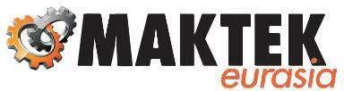 2024 Maktek Eurasia Turkiye International Machine Tool And Automation Machinery Exhibition